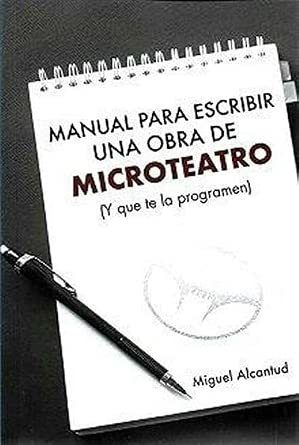 Portada de Manual para escribir una obra de Microteatro